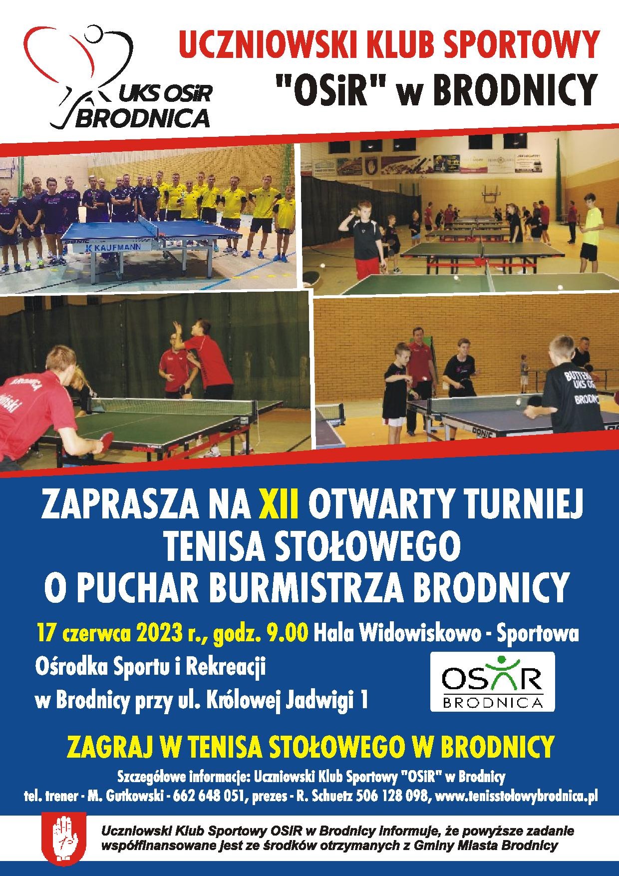 XII OTWARTY TURNIEJ TENISA STOŁOWEGO O PUCHAR BURMISTRZA BRODNICY
