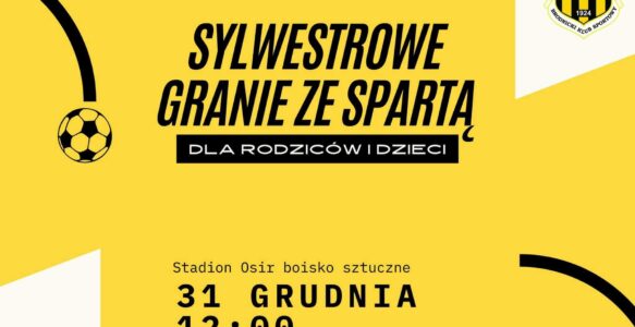 SYLWESTROWE GRANIE ZE SPARTĄ