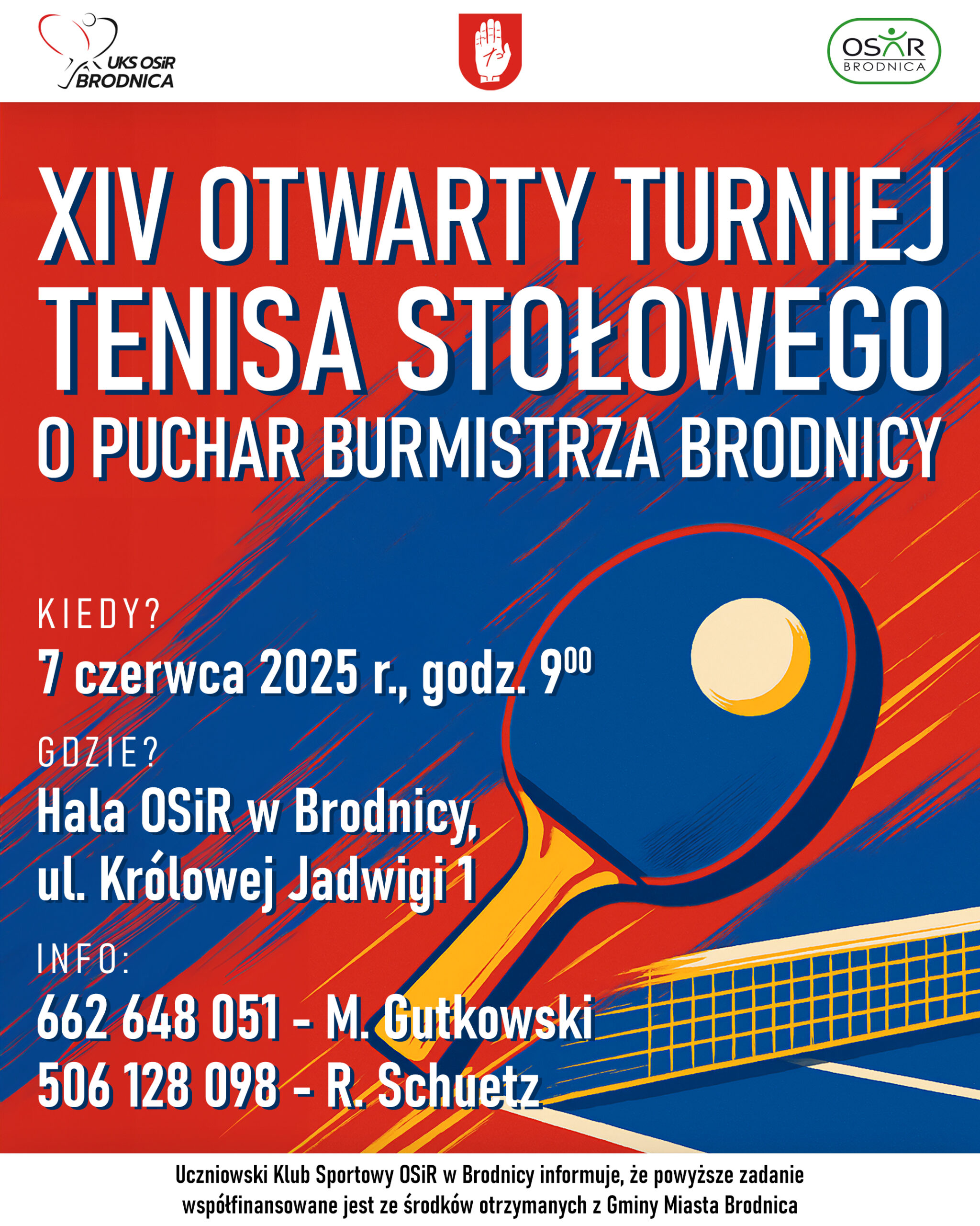XIV TURNIEJ TENISA STOŁOWEGO O PUCHAR BURMISTRZA BRODNICY