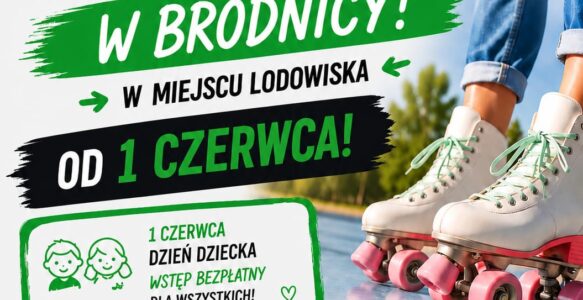 ROLKOWISKO W BRODNICY – START JUŻ 1 CZERWCA!
