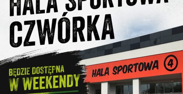 HALA „4” NA WEEKEND