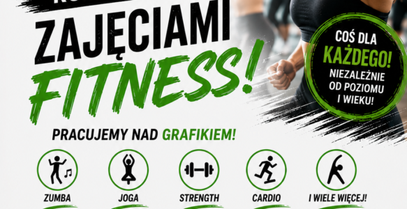GRAFIK FITNESS JUŻ WKRÓTCE – OBSERWUJCIE NAS!